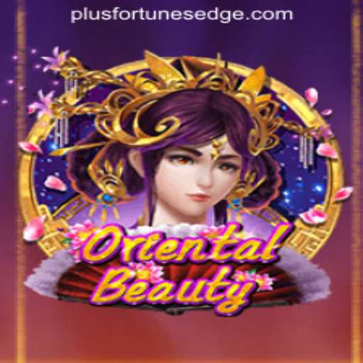 Experience the Thrill of OrientalBeauty: A Game by Fortune's Edge Gaming